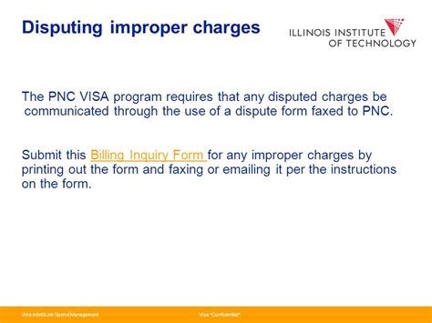 Pnc dispute a charge - Yes, PNC Bank does charge late fees when cardholders don’t make the minimum payment by the due date. The late fee for PNC Bank credit cards can be up to $38, though the late fee can never exceed the minimum payment amount thanks to the CARD Act of 2009. If you accidentally pay less than the minimum required payment or you miss …